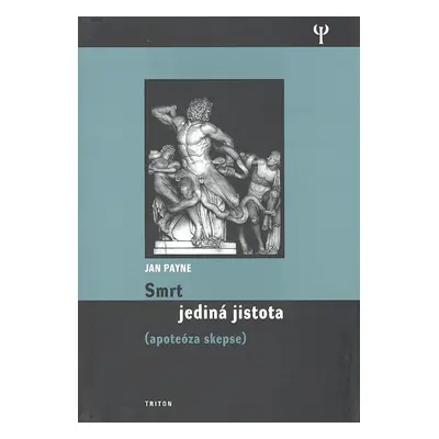 Smrt jediná jistota - Jan Payne