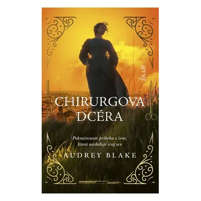 Chirurgova dcéra - Audrey Blake