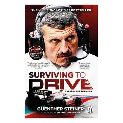 Surviving to Drive - Guenther Steiner