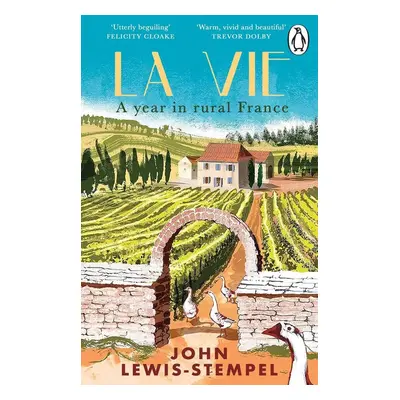 La Vie - John Lewis-Stempel