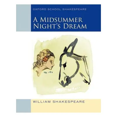 Midsummer Night's Dream - William Shakespeare