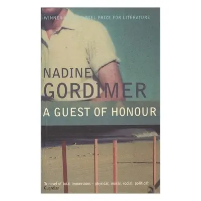 A Guest of Honour - Nadine Gordimer