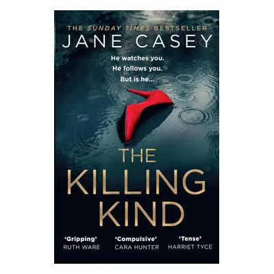 The Killing Kind - Jane Casey