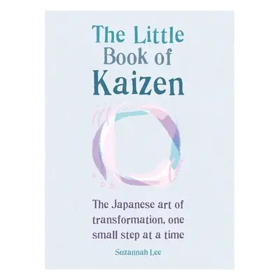 The Little Book of Kaizen - Camilla Harper