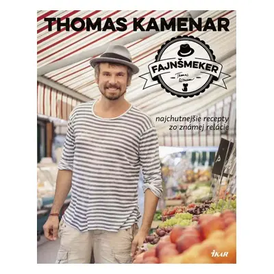 Fajnšmeker - Thomas Kamenar