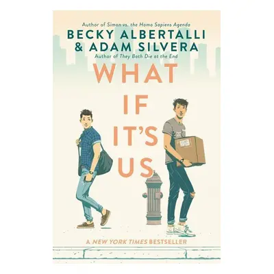 What If It's Us - Becky Albertalli