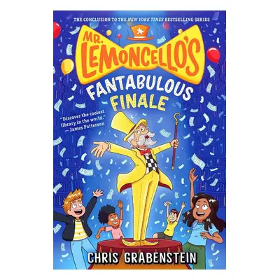 Mr. Lemoncello's Fantabulous Finale - Chris Grabenstein