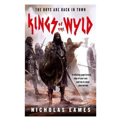 Kings of the Wyld - Nicholas Eames