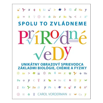 Prírodné vedy Spolu to zvládneme - Carol Vonderman