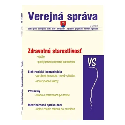 VS 5-6/2021 – Zdravotná starostlivosť, Potraviny, Elektronizácia - Autor Neuveden