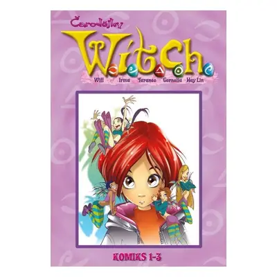 W.I.T.C.H. Komiks 1-3 - Kolektiv