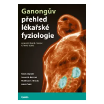 Ganongův přehled lékařské fyziologie - Heddwen L. Brooks