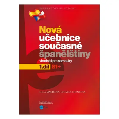 Nová učebnice současné španělštiny, 1. díl - Ludmila Mlýnková