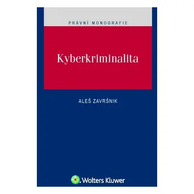 Kyberkriminalita - Aleš Završnik