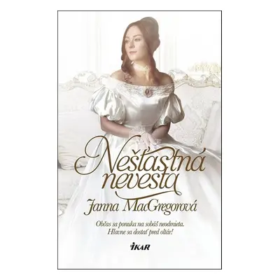 Nešťastná nevesta - Janna MacGregorová