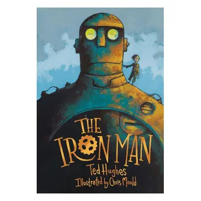 The Iron Man - Ted Hughes