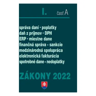 Zákony I-A/2022 – daňové zákony - Autor Neuveden