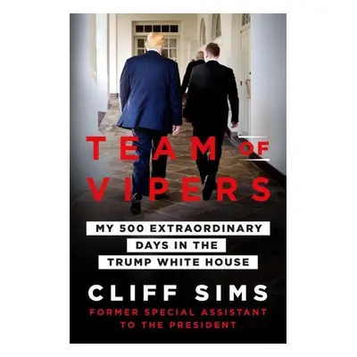 Team of Vipers - Cliff Sims