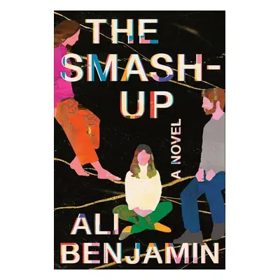 The Smash-Up - Ali Benjamin