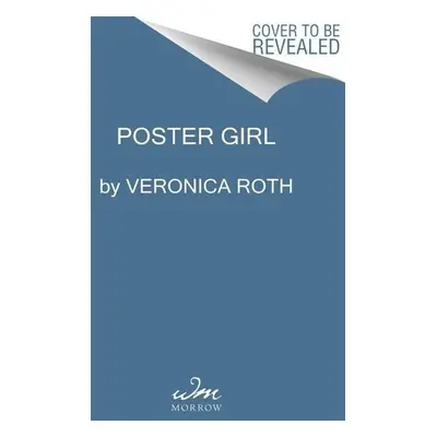 Poster Girl - Veronica Rothová