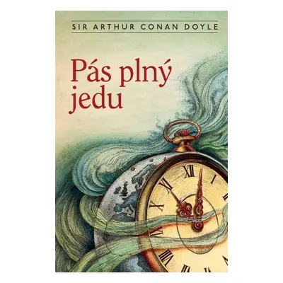 Pás plný jedu - Arthur Conan Doyle