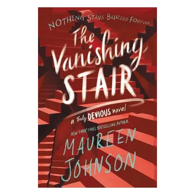 The Vanishing Stair - Maureen Johnson