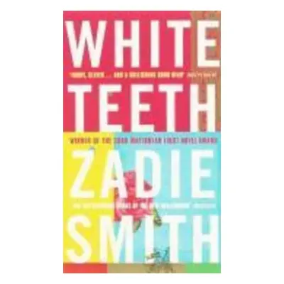 White Teeth - Zadie Smith