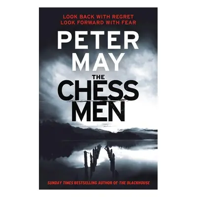 The Chessmen - Peter May