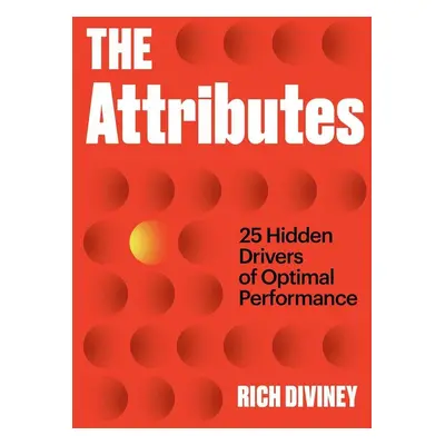 The Attributes - Rich Diviney