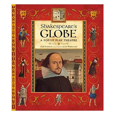 Shakespeare's Globe - Toby Forward