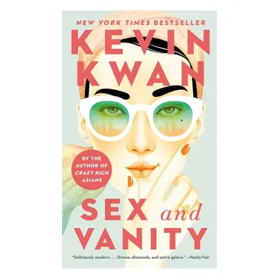 Sex and Vanity - Kevin Kwan