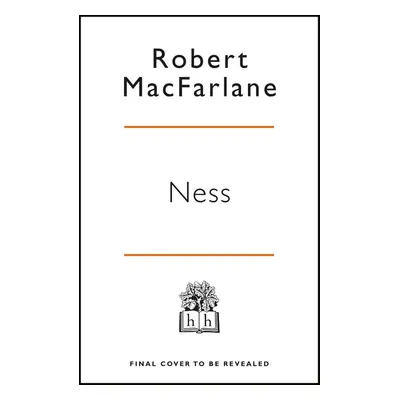 Ness - Robert Macfarlane