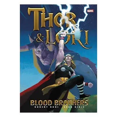 Thor & Loki: Blood Brothers - Robert Rodi