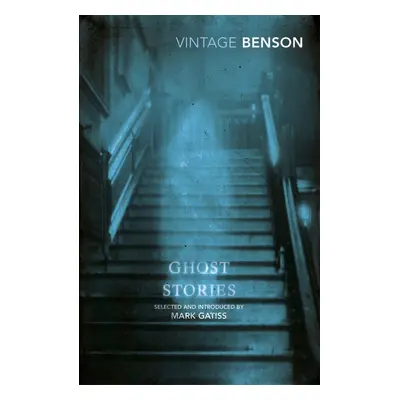 Ghost Stories - E.F. Benson