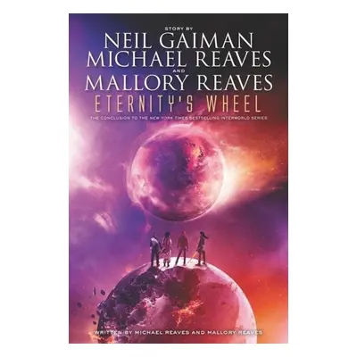 Eternity's Wheel - Neil Gaiman