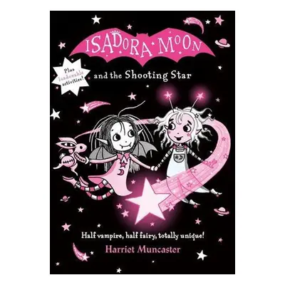 Isadora Moon and the Shooting Star - Harriet Muncaster