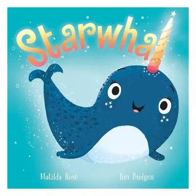 Starwhal - Matilda Rose