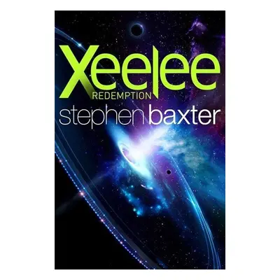 Xeelee: Redemption - Stephen Baxter