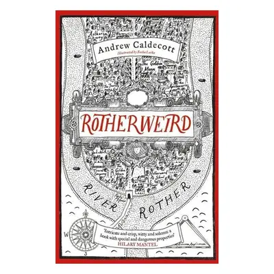 Rotherweird - Andrew Caldecott