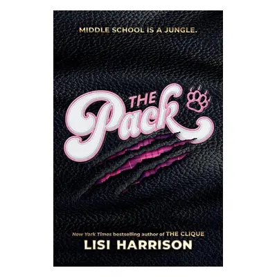 The Pack - Lisi Harrison