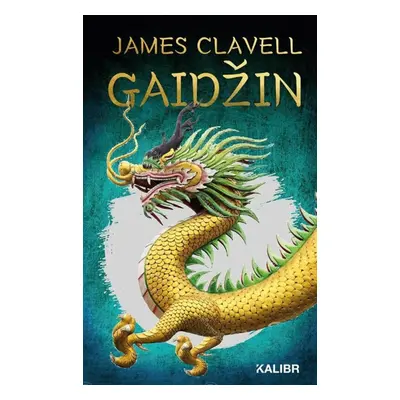 Gaidžin - James Clavell