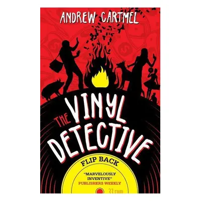 The Vinyl Detective - Flip Back - Andrew Cartmel