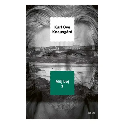 Môj boj 1 - Karl Ove Knausgaard