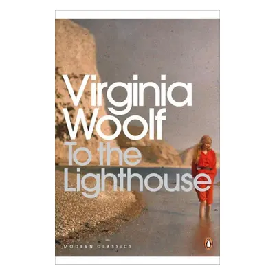 To the Lighthouse - Virginia Woolf