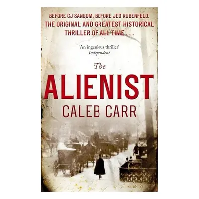 The Alienist - Caleb Carr