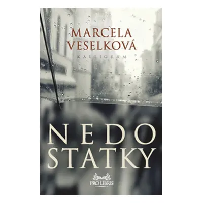 Nedostatky - Mercela Veselková