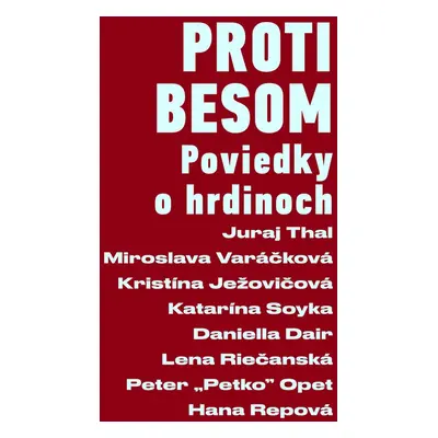 Proti besom - Lena Riečanská