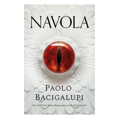 Navola - Paolo Bacigalupi