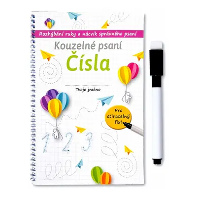 Kouzelné psaní Čísla - Autor Neuveden