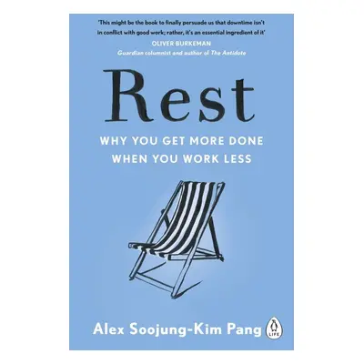 Rest - Alex Soojung-Kim Pang